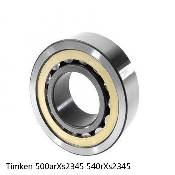 500arXs2345 540rXs2345 Timken Cylindrical Roller Radial Bearing